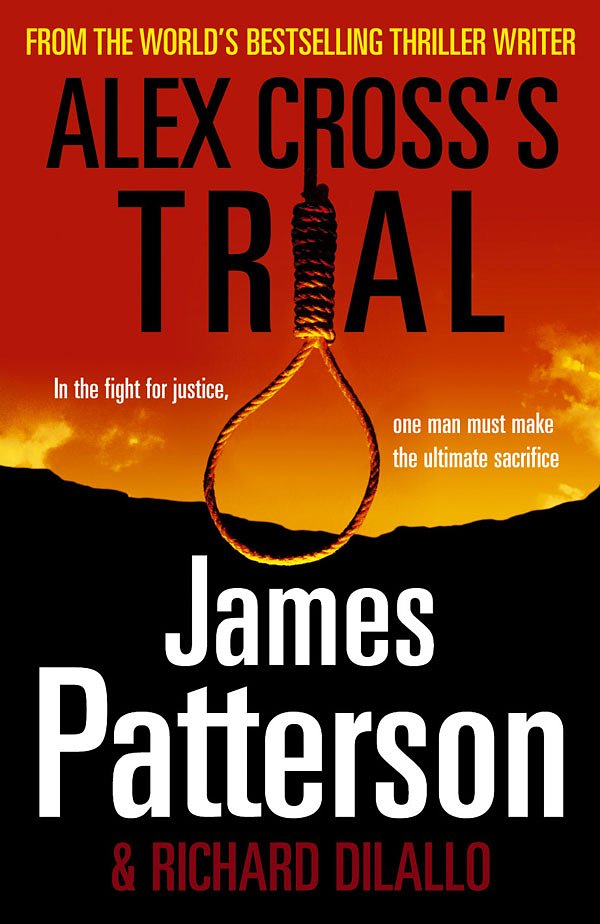 Cover Art for 9781846057021, Alex Cross's Trial: (Alex Cross 15) by James Patterson