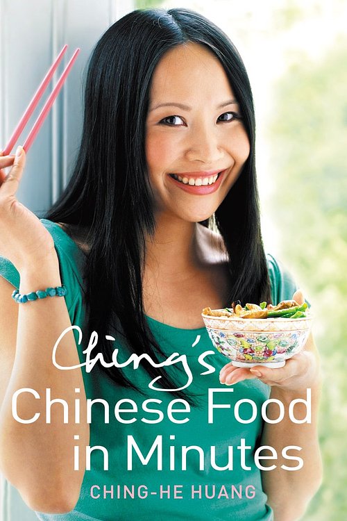 Cover Art for 9780007265008, Ching's Chinese Food in Minutes by Ching-He Huang