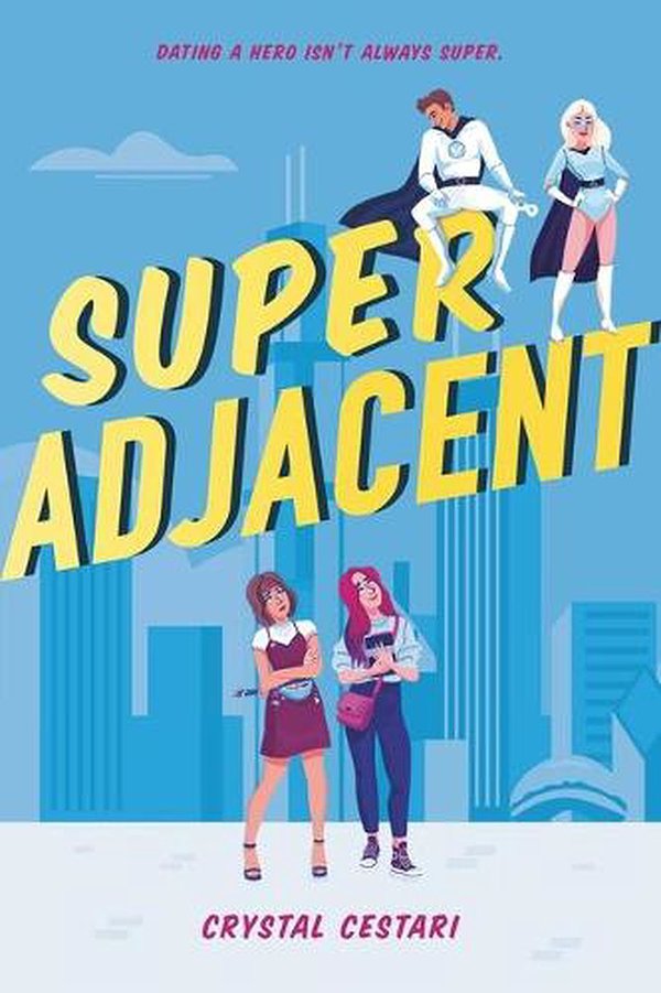 3 editions of Super Adjacent by Crystal Cestari