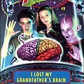 Cover Art for 9780606183062, I Lost My Grandfather's Brain by Bruce Coville