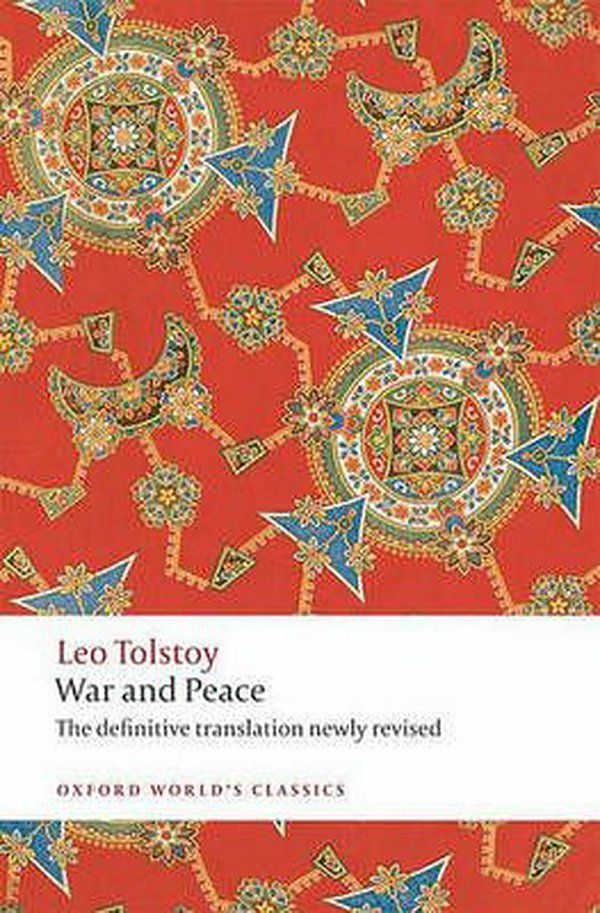 Cover Art for 9780199232765, War and Peace by Leo Tolstoy