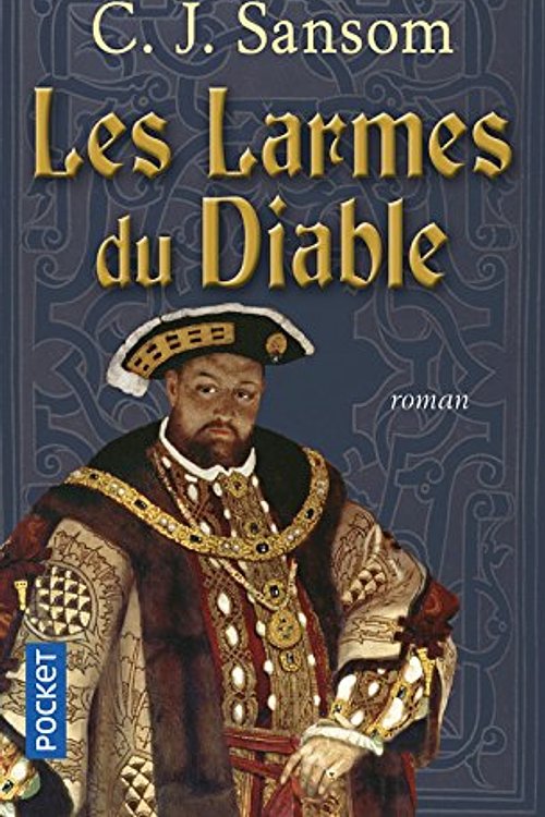 Cover Art for 9782266158206, Les larmes du Diable (French Edition) by C J. Sansom