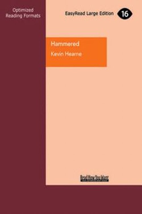 Cover Art for 9781459628595, Hammered by Kevin Hearne