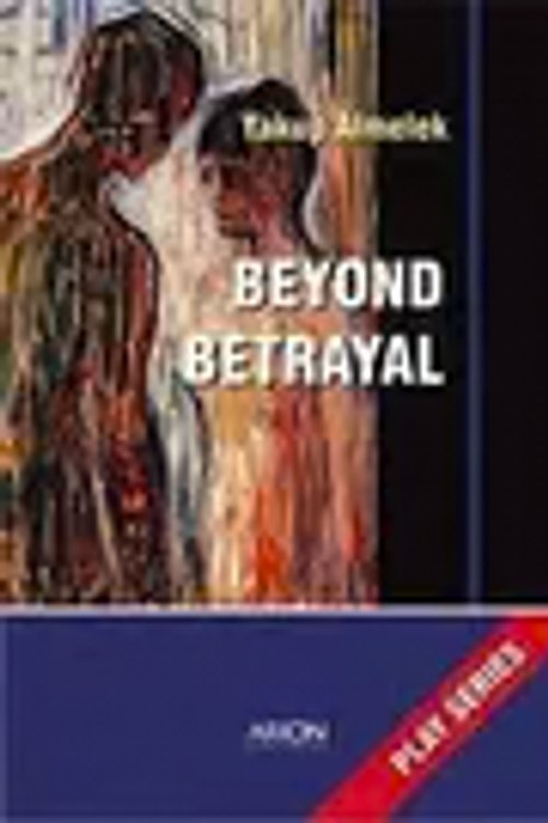 Cover Art for 9786054092123, Beyond Betrayal by Alvin Parmar and Yakup Almelek