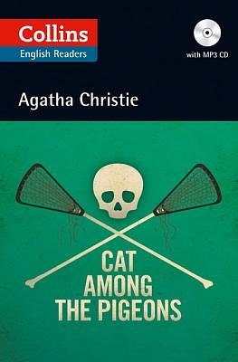 Cover Art for 9780007451739, Collins Cat Among the Pigeons (ELT Reader) by Agatha Christie