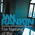 Cover Art for 9780752868592, The Naming Of The Dead by Ian Rankin