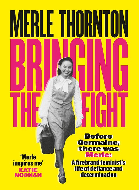 Cover Art for 9781460712023, Merle Thornton: Bringing the Fight by Merle Thornton