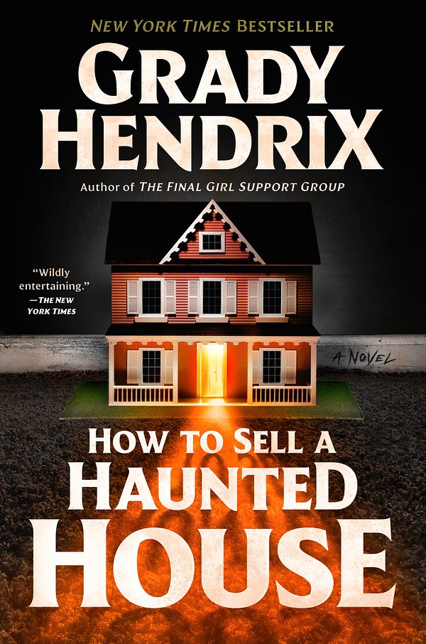 Cover Art for 9780593201268, How to Sell a Haunted House by Grady Hendrix