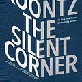 Cover Art for 9781101966198, The Silent Corner - Signed / Autographed Copy by Dean R. Koontz