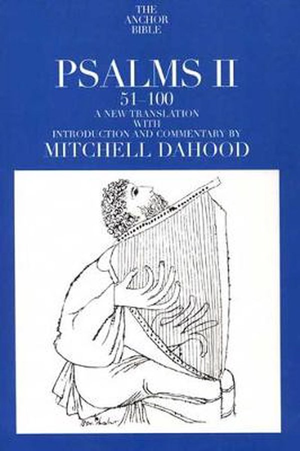 Psalms II 51-100 (The Anchor Yale Bible Commentaries)
