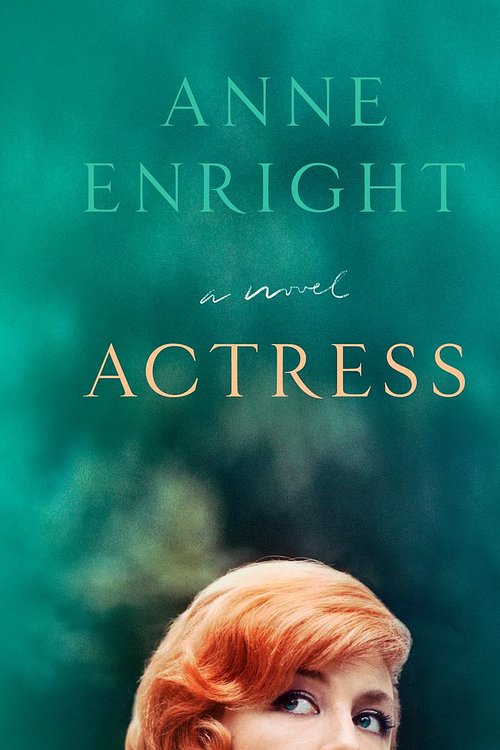 Cover Art for 9780771006746, Actress by Anne Enright
