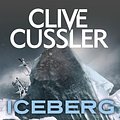 Cover Art for 9781405538732, Iceberg by Clive Cussler