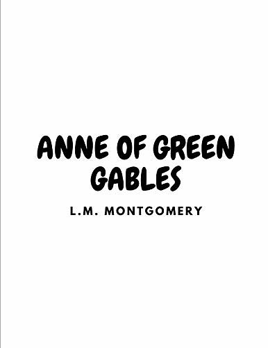 Cover Art for 9798698282037, Anne of Green Gables by L M Montgomery