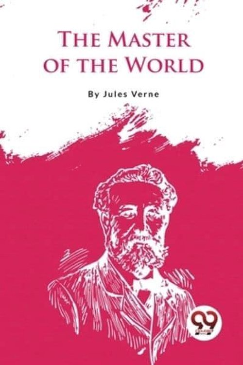 Cover Art for 9789357275651, The Master Of The World by Jules Verne