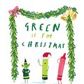 Cover Art for 9780008496197, Green Is For Christmas by Drew Daywalt