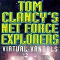 Cover Art for 9780747260714, Virtual Vandals by Tom Clancy