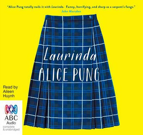 Cover Art for 9781489022301, Laurinda by Alice Pung