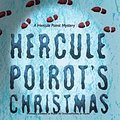 Cover Art for 9780062573261, Hercule Poirot's Christmas by Agatha Christie