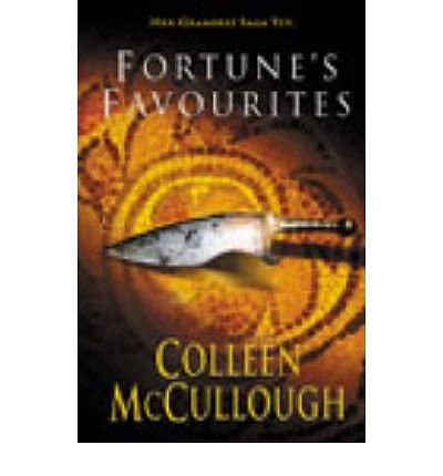 Cover Art for B00QAQELBW, [(Fortune's Favourites)] [ By (author) Colleen McCullough ] [December, 2013] by Colleen McCullough