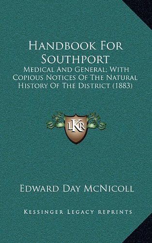 Cover Art for 9781164251590, Handbook for Southport by Edward Day McNicoll