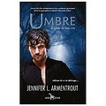 Cover Art for 9786069519172, Umbre. O Nuvela Din Seria Lux by Jennifer L. Armentrout