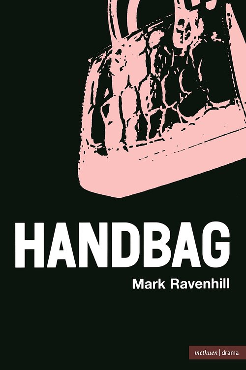 Cover Art for 9780413737601, Handbag by Mark Ravenhill
