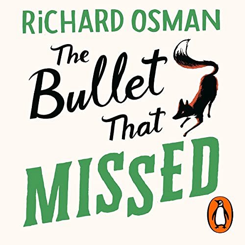 Cover Art for B09G6Y8RJ3, The Bullet That Missed by Richard Osman