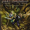 Cover Art for 9782352944324, La saga du sorceleur, Tome 4 : La Tour de l'Hirondelle by Andrzej Sapkowski