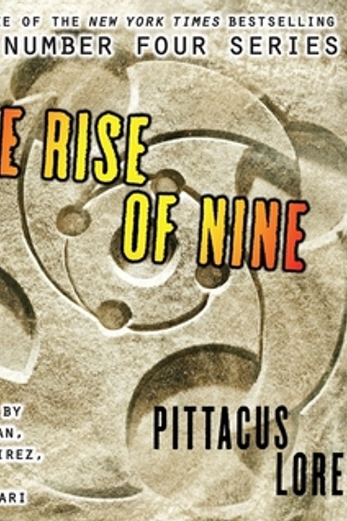 Cover Art for 9780062251169, The Rise of Nine by Pittacus Lore