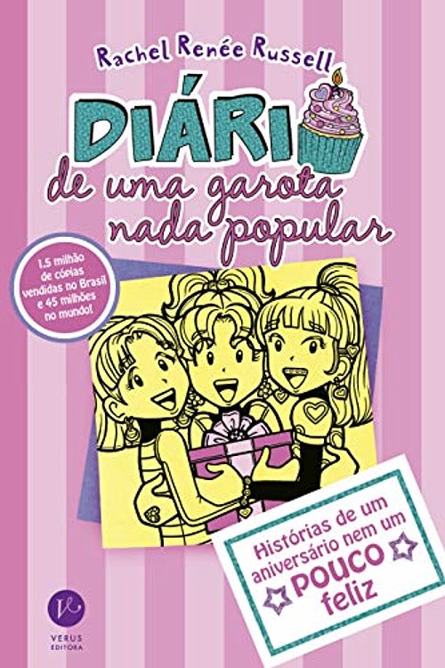 Cover Art for 9788576867463, Diario de uma garota nada popular vol.13. Historias de um aniversario nem um pouco feliz by Rachel Renee Russell