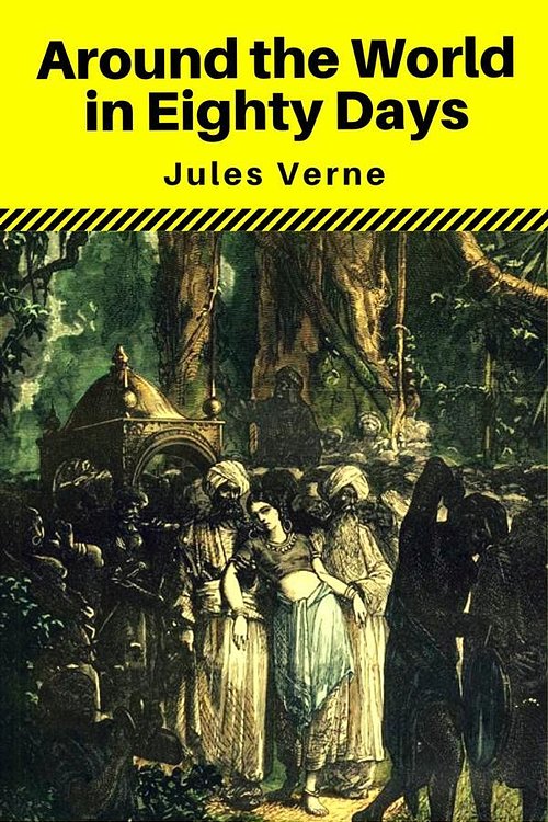 Cover Art for 9788826442310, Around the World in Eighty Days (Phoenix Classics) by Jules Verne, Phoenix Classics