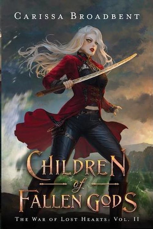 Cover Art for 9780998461960, Children of Fallen Gods by Carissa Broadbent
