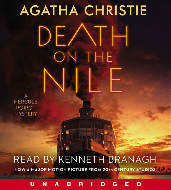 Cover Art for 9780063033306, Death on the Nile CD: A Hercule Poirot Mystery by Agatha Christie