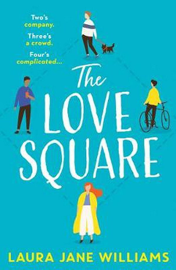 Cover Art for 9780008386993, The Love Square by Laura Jane Williams