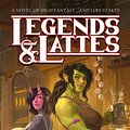 Cover Art for 9781035042432, Legends & Lattes by Travis Baldree