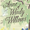 Cover Art for 9780141360072, Anne Of Windy Willows by L. Montgomery