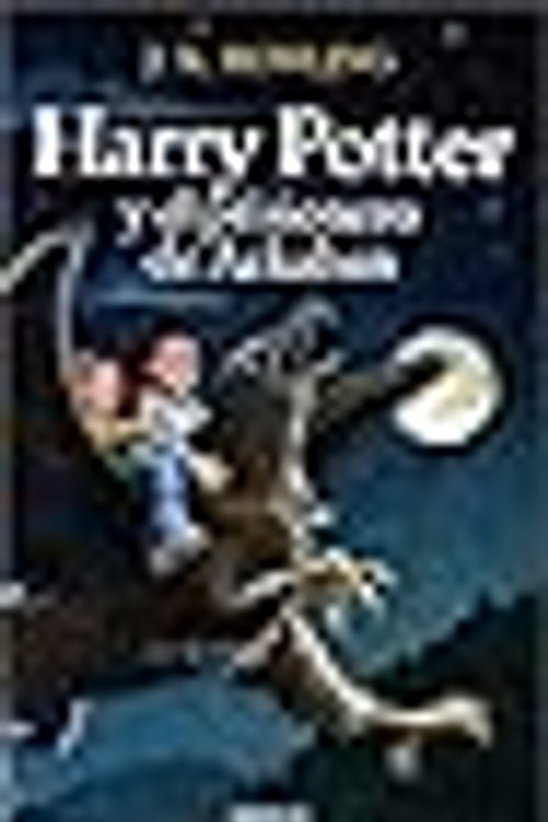 Cover Art for 9789500421157, Harry Potter y el Prisionero de Azkaban (Spanish edition of Harry Potter and the Prisoner of Azkaban) by J. K. Rowling