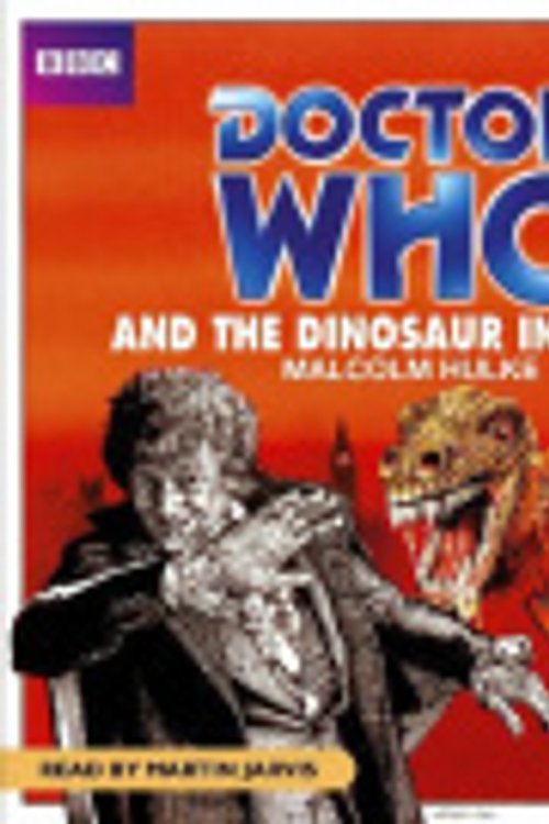 Cover Art for 9781405666701, Doctor Who And The Dinosaur Invasion by Martin Jarvis