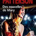 Cover Art for 9782253127017, Des Nouvelles de Mary by James Patterson