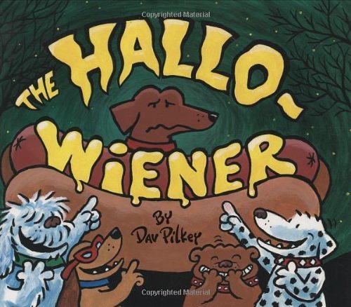 Cover Art for 9780590417037, The Hallo-Wiener by Dav Pilkey