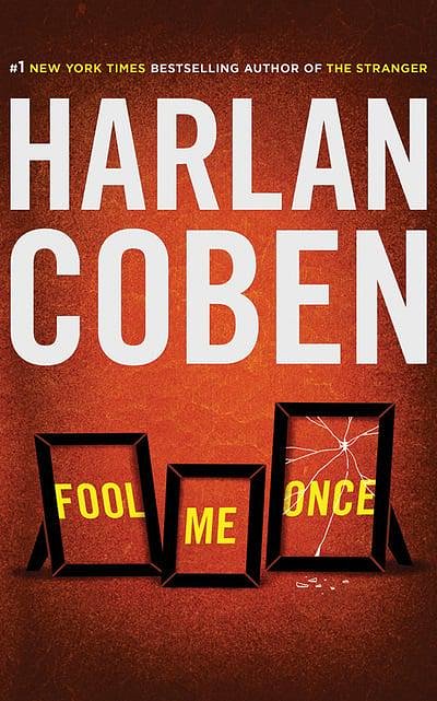 Cover Art for 9781501217623, Fool Me Once by Harlan Coben