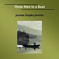 Cover Art for 9781427001573, Three Men in a Boat: Easyread Super Large 18pt Edition by Jerome K. Jerome