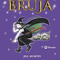 Cover Art for 9788469603390, La peor bruja by Jill Murphy