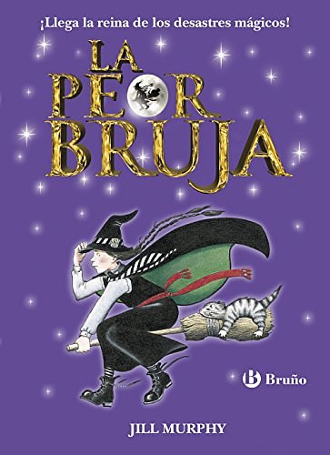 Cover Art for 9788469603390, La peor bruja by Jill Murphy