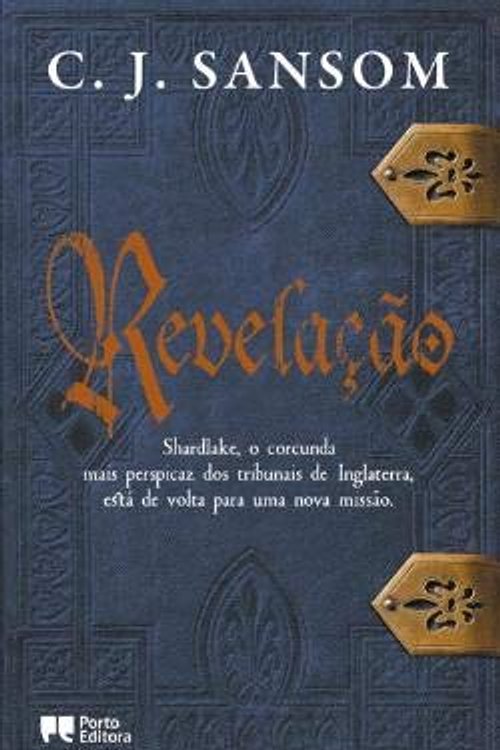 Cover Art for 9789720045102, Revelação by C. J. Sansom
