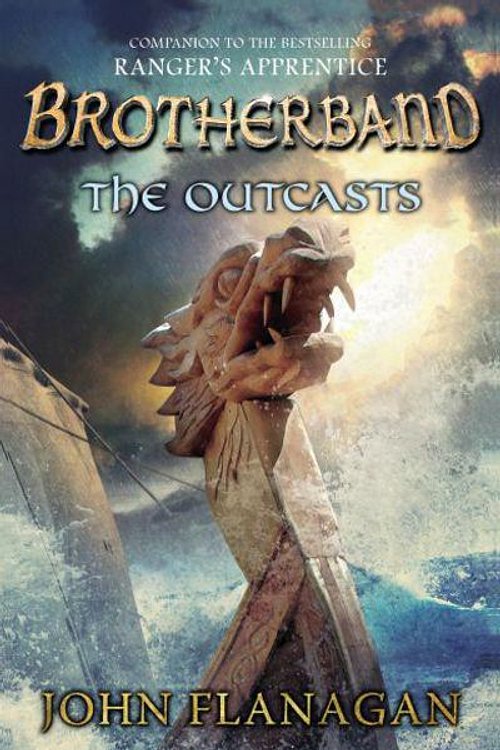 Cover Art for 9781448101191, Brotherband: The Outcasts: Book One by John Flanagan
