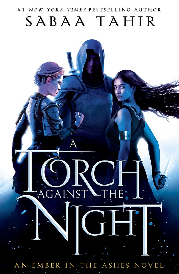 Cover Art for 9781101998885, A Torch Against the Night by Sabaa Tahir