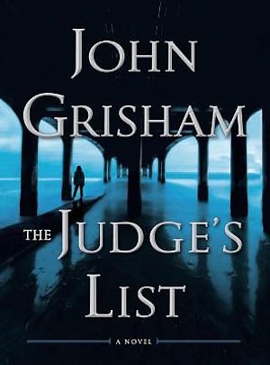 Cover Art for 9781804224052, The Judge's List: A Novel (The Whistler Book 2) by John Grisham