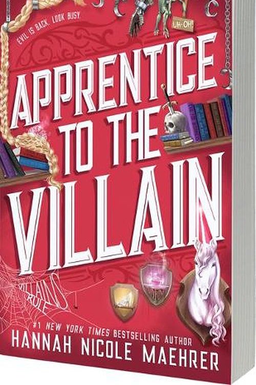 Cover Art for 9781649377173, Apprentice to the Villain by Hannah Nicole Maehrer