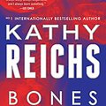 Cover Art for 9780553841435, Bones Never Lie by Kathy Reichs